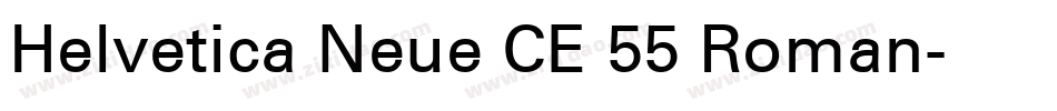 Helvetica Neue CE 55 Roman字体转换